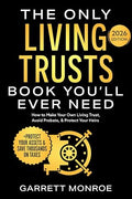 The Only Living Trusts Book You’ll Ever Need