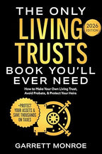 The Only Living Trusts Book You’ll Ever Need