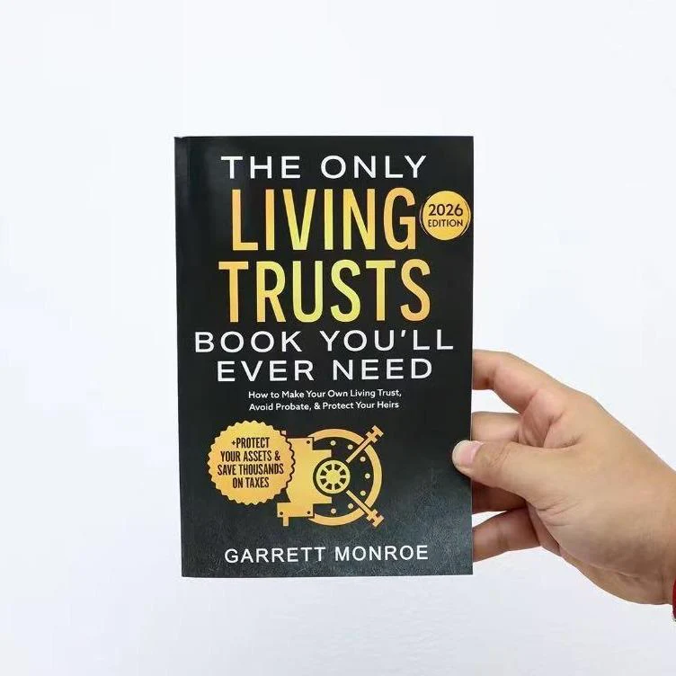 The Only Living Trusts Book You’ll Ever Need