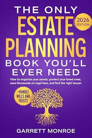 The Only Estate Planning Book You’ll Ever Need